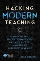 Hacking Modern Teaching