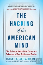 Hacking Of The American Mind
