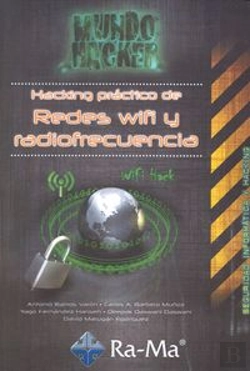 Bertrand.pt - Hacking Práctico De Redes Wifi Y Radiofrecuencia