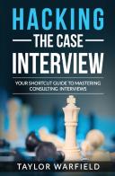 Hacking The Case Interview