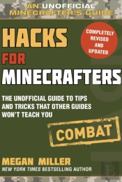 Hacks For Minecrafters: Combat Edition