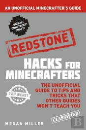 Hacks For Minecrafters: Redstone