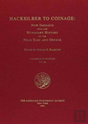 Hacksilber To Coinage