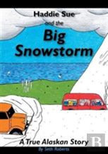 Haddie Sue And The Big Snowstorm