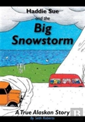 Haddie Sue And The Big Snowstorm