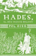 Hades, El Deu Menys Dolent