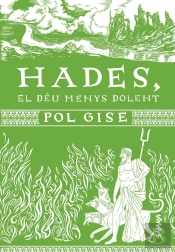 Hades, El Deu Menys Dolent