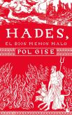 Hades, El Dios Menos Malo
