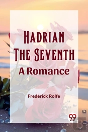 Hadrian The Seventha Romance (Edition2023)