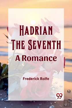 Bertrand.pt - Hadrian The Seventha Romance (Edition2023)