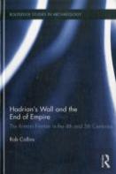 Hadrian'S Wall And The End Of Empire