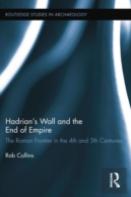 Hadrian'S Wall And The End Of Empire
