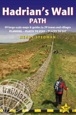 Bertrand.pt - Hadrian'S Wall Path: Bowness-On-Solway To Wallsend (Newcastle) And Wallsend (Newcastle) To Bowness-On-Solway