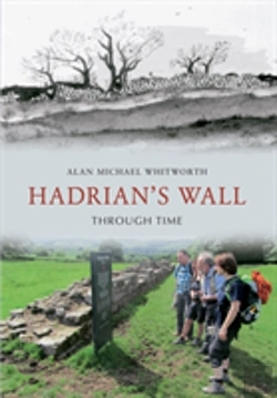 Bertrand.pt - Hadrian'S Wall Through Time
