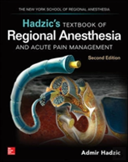 Bertrand.pt - Hadzic'S Textbook Of Regional Anesthesia And Acute Pain Management, Second Edition