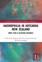 Haemophilia In Aotearoa New Zealand