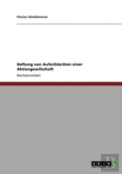 Haftung Von Aufsichtsraã‚Â¤Ten Einer Aktiengesellschaft