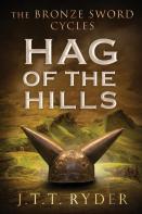 Hag Of The Hills - The Bronze Sword Cycles #1