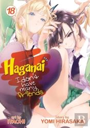 Haganai: I Don'T Have Many Friends Vol. 18