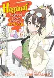 Haganai: I Don'T Have Many Friends Vol. 5