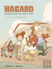 Hagard, Enquêteur De L'Histoire Tome 1 : Le Mystère Des Coupeurs De Têtes
