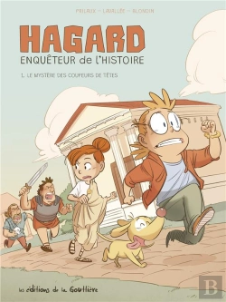 Bertrand.pt - Hagard, Enquêteur De L'Histoire Tome 1 : Le Mystère Des Coupeurs De Têtes