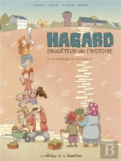Hagard, Enquêteur De L'Histoire Tome 4 : Les Murmures De La Citadelle