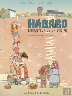 Bertrand.pt - Hagard, Enquêteur De L'Histoire Tome 4 : Les Murmures De La Citadelle