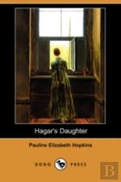 Hagar'S Daughter (Dodo Press)