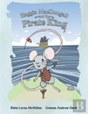 Haggis Macdougall And The Pirate King