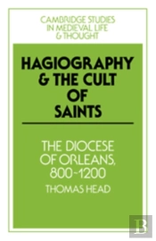 Hagiography And The Cult Of Saints