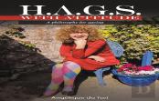 H.A.G.S. With Attitude: A Philosophy For Ageing