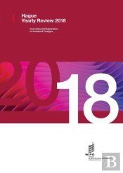 Hague Yearly Review - International Registrations Of Industrial Designs - 2018