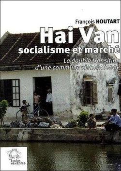 Bertrand.pt - Hai Van, Socialisme Et Marché ; La Double Transition D'Une Commune Vietnamienne