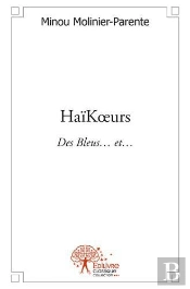 Haikoeurs - Des Bleus... Et...