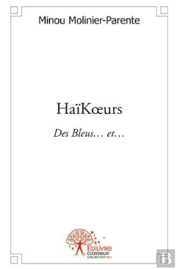 Bertrand.pt - Haikoeurs - Des Bleus... Et...