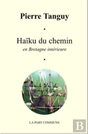 Haïku Du Chemin En Bretagne Intérieure