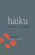Haiku For A Season / Haiku Per Una Stagione