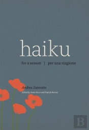 Haiku For A Season / Haiku Per Una Stagione