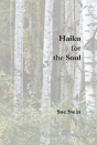 Haiku For The Soul