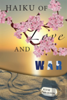 Haiku Of Love And War