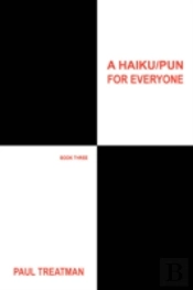 Haiku/Pun For Everyone