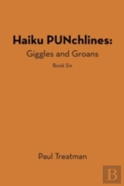 Haiku Punchlines: Giggles And Groans: Bo