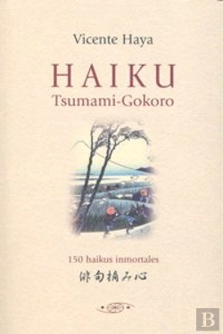 Bertrand.pt - Haiku Tsumami Gokoro 150 Haikus Inmortales