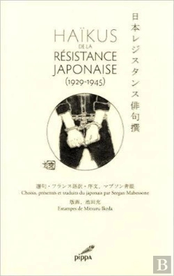 Bertrand.pt - Haikus De La Resistance Japonaise