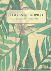 Haikus Del Trópico