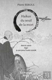 Haïkus Du Seuil De La Mort