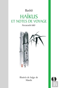 Bertrand.pt - Haïkus Et Notes De Voyage : Nozarashi Kikô