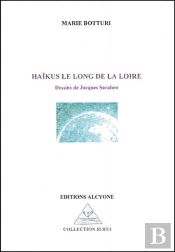 Haïkus Le Long De La Loire