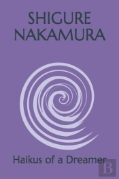 Haikus Of A Dreamer